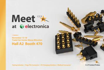 CCP will exhibit the 2022 Electronica Munich Fair 15th-18th November in Hall A2/Booth 470, Trade Fair Center Messe München! 